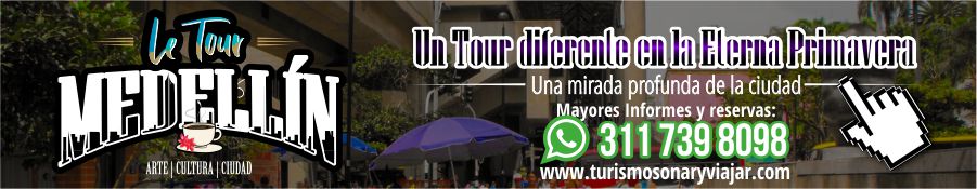 Le Tour Medellín, el recorrido turístico que vuelve mierda a Pablo Escobar 2 Banner le tour medellin