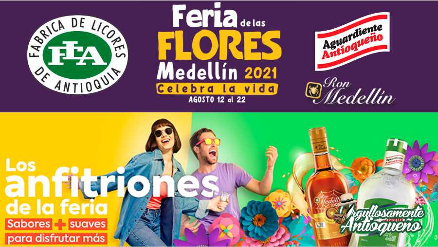 La Fabrica de licores de Antioquia FLA sigue siendo el anfitrion de la feria de las Flores