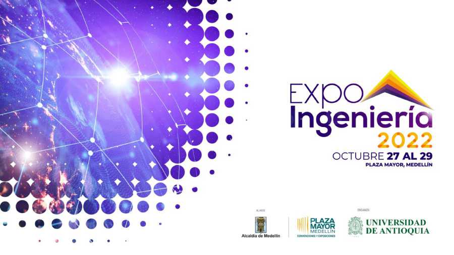 Plaza Mayor sigue contribuyendo al desarrollo económico de Medellín y Antioquia con la realización de sus Eventos Propios 10 Expoingenieria 2022