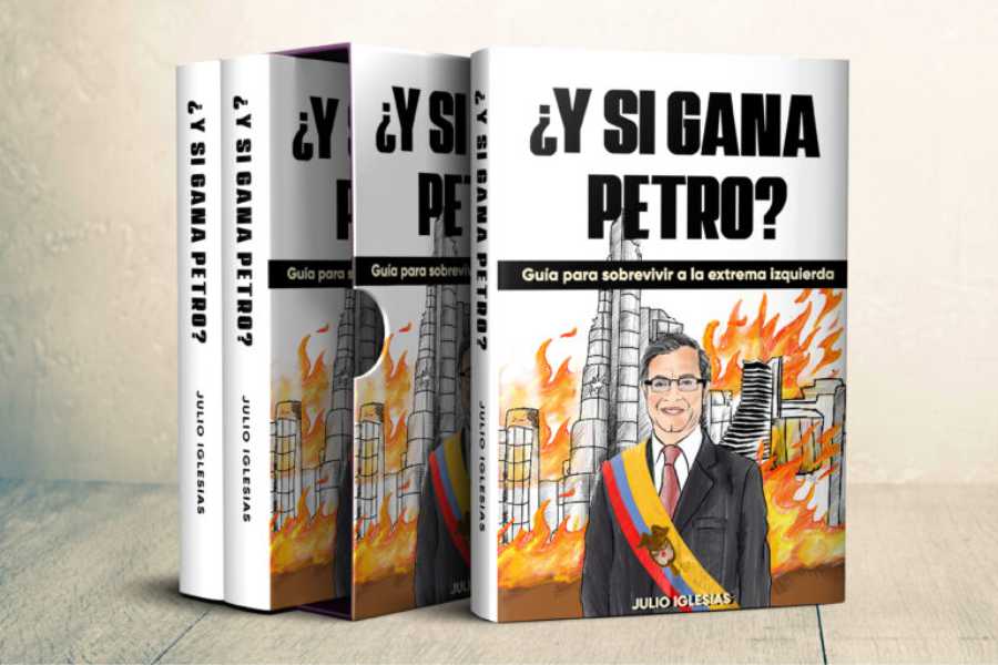 Petro es el nuevo presidente de Colombia, qué va a pasar, cómo afrontar lo que se viene, análisis con sentido común 2 El libro que ofrece una guía para afrontar el cambio que se viene en Colombia