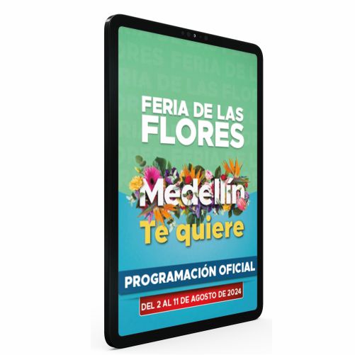 La Feria de las Flores Medellín Te Quiere 2024 ¡Prográmate Con La Fiesta para Todos! 2 Programacion Feria de las flores 2024 Medellin Te Quiere