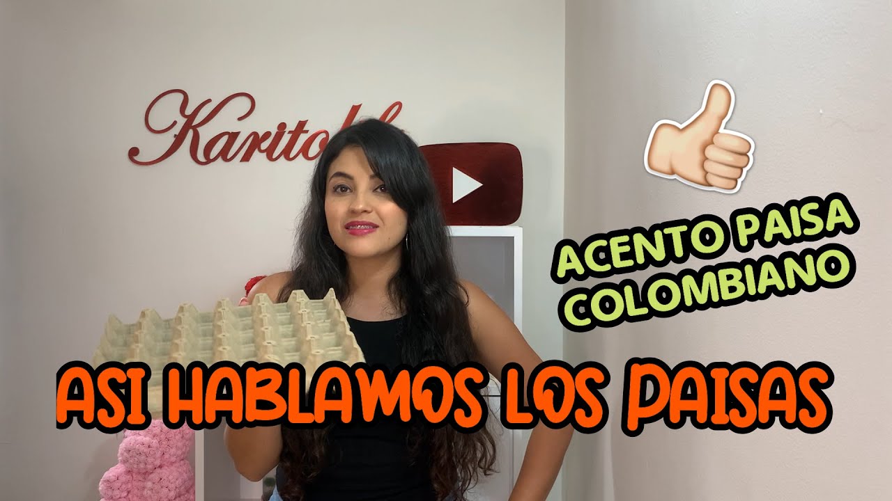 Vea pues mijo, se le tiene el curso para aprender a hablar Paisa creado por Karitolife, emprendedora de Medellín 3 Curso como tener acento paisa