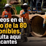 Empleos en el Metro de la 80 disponibles consulta aqui las vacantes