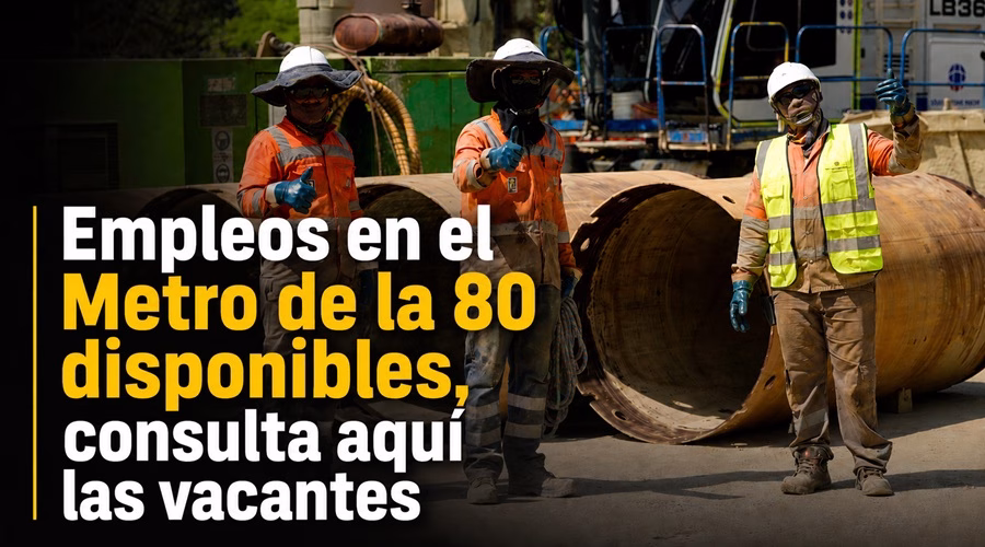 Inicio 15 Empleos en el Metro de la 80 disponibles consulta aqui las vacantes